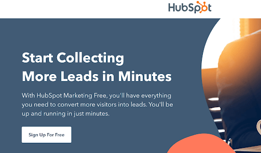 Looking at HubSpot's website copywriting, specifically on a page that says "Start Collecting More Leads in Minutes".